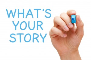 What Is Your Story